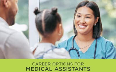 Career Options for Medical Assistants