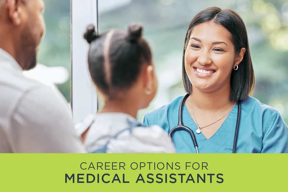 Career Options for Medical Assistants