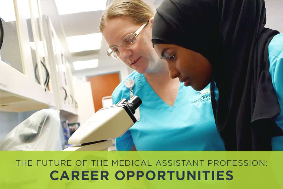 Medical Assistant Profession: Career Opportunities