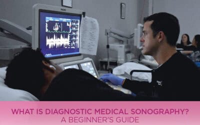 What is Diagnostic Medical Sonography? A Beginner’s Guide