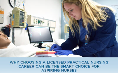 Why Choosing a Licensed Practical Nursing Career Can Be the Smart Choice for Aspiring Nurses