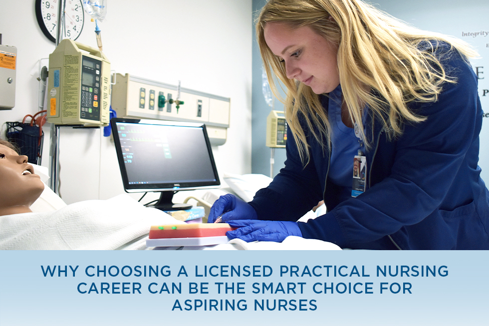 Why Choosing a Licensed Practical Nursing Career Can Be the Smart Choice for Aspiring Nurses