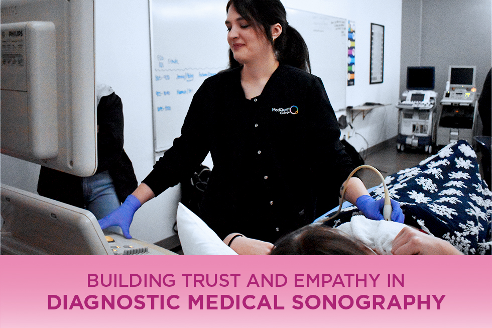 Building Trust and Empathy in Diagnostic Medical Sonography