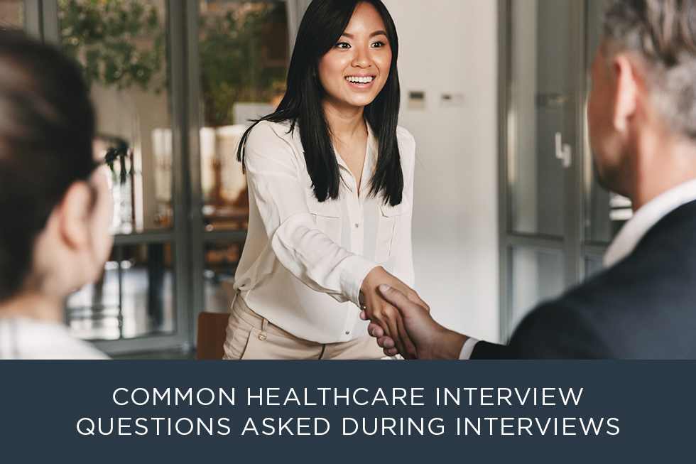 Common Healthcare Interview Questions Asked During Interviews