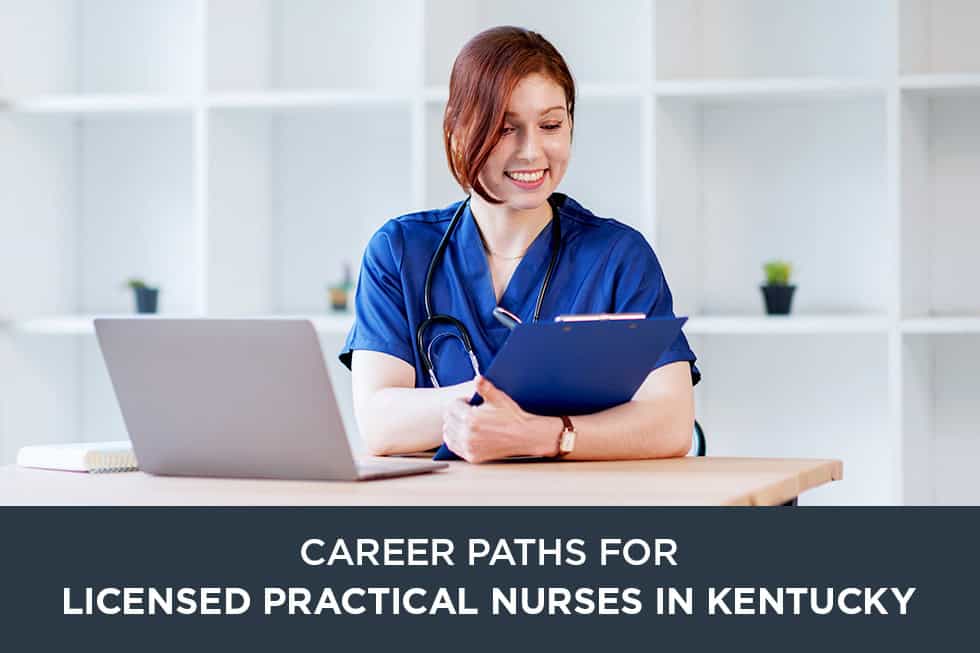 Career Paths for Licensed Practical Nurses in Kentucky