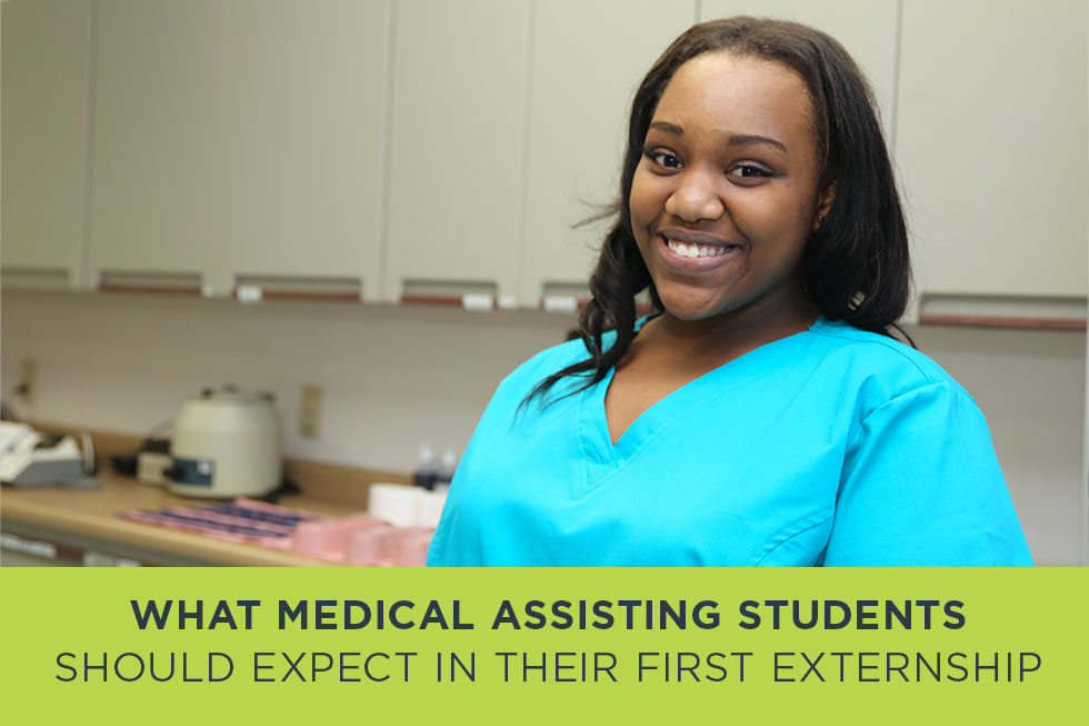 What Medical Assisting Students Should Expect in Their First Externship?
