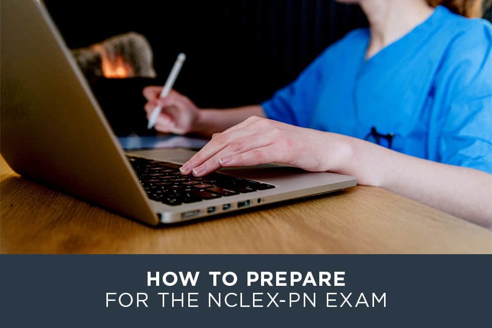 How to Prepare for the NCLEX-PN Exam